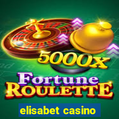 elisabet casino